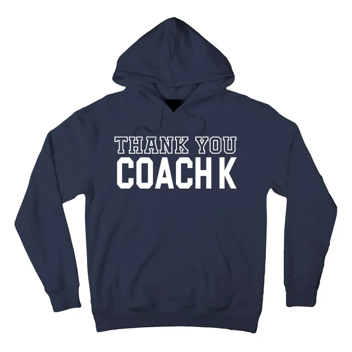 Thank You Coach K Basketball Hoodie