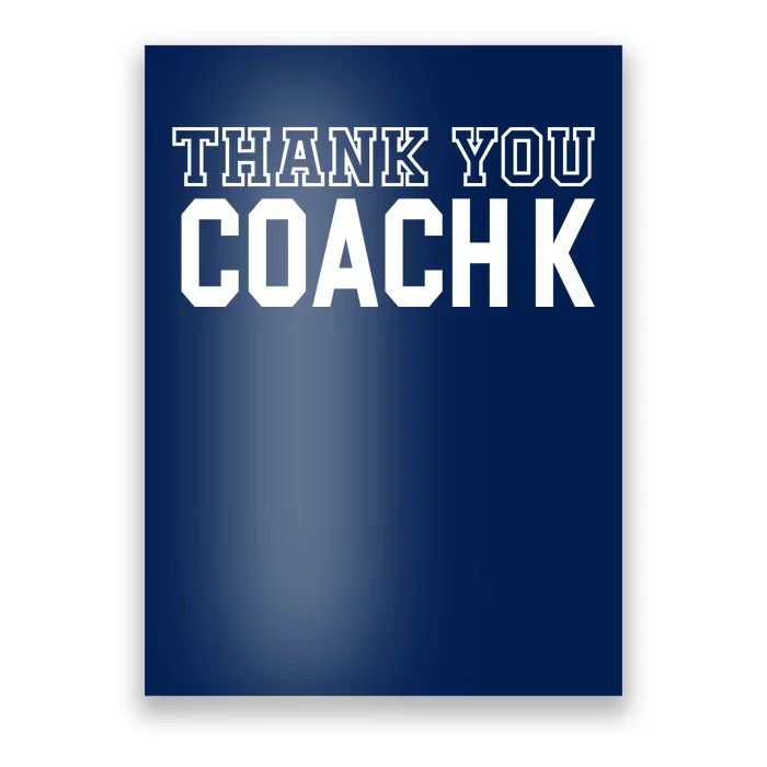 Thank You Coach K Basketball Poster