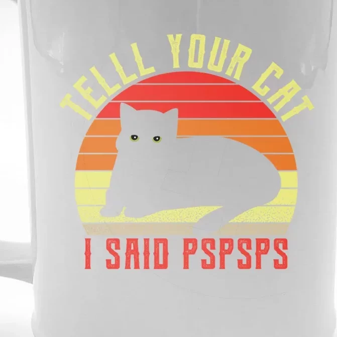 Tell Your Cat I Said Pspsps Black Cat Gift Front & Back Beer Stein