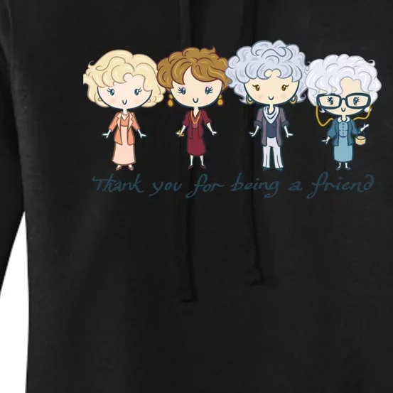 Thank You For Being A Friend Women's Pullover Hoodie