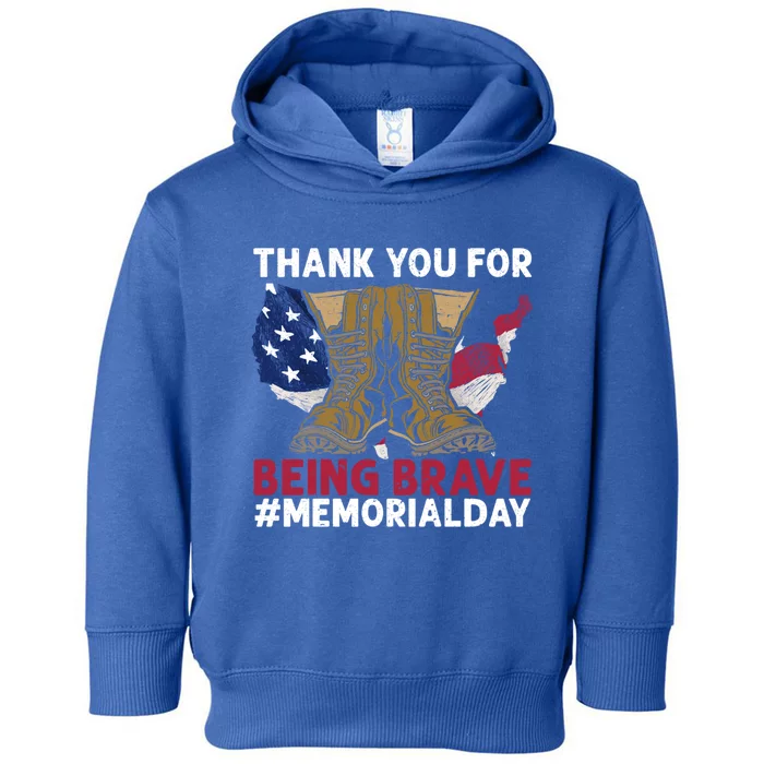 Thank You For Being Brave American Flag Memorial Day Gift Toddler Hoodie