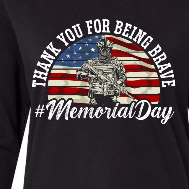 Thank You For Being Brave American Flag Memorial Day Gift Womens Cotton Relaxed Long Sleeve T-Shirt