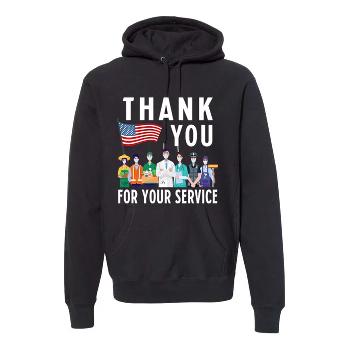 Thank You For Your Service Frontliners First Responders Premium Hoodie