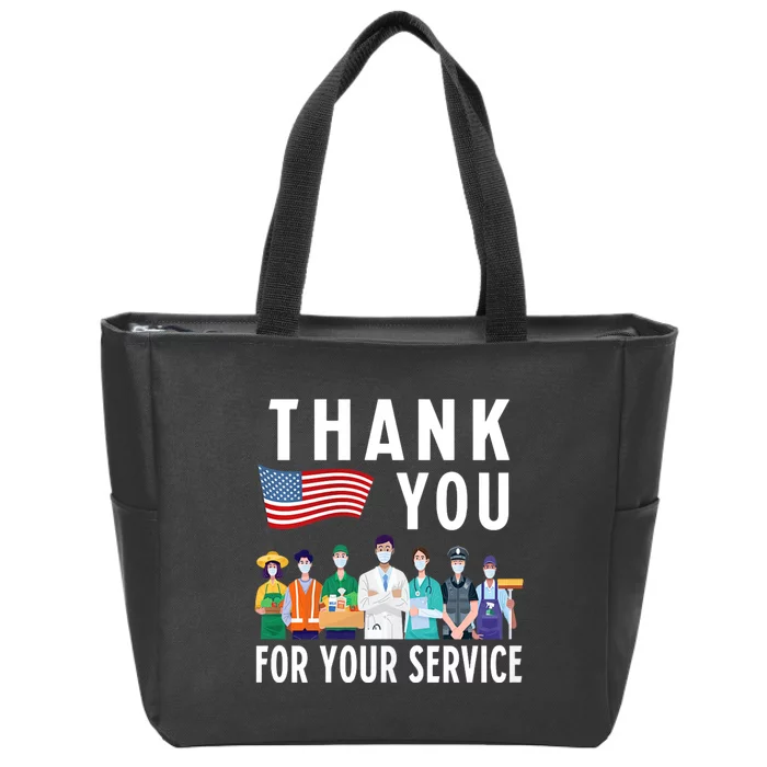 Thank You For Your Service Frontliners First Responders Zip Tote Bag