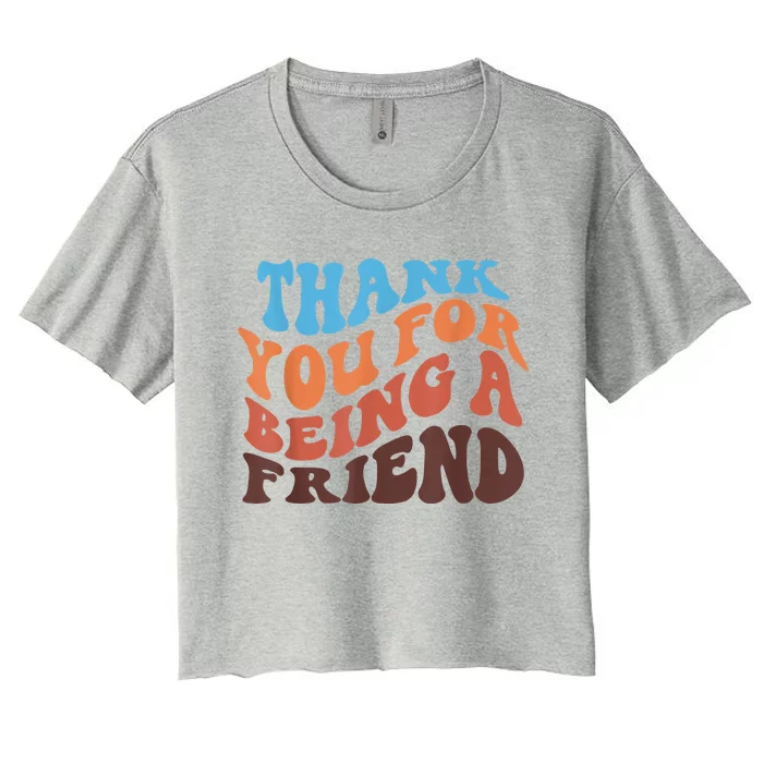 Thank You For Being A Golden Friend Retro Vintage For Girls Women's Crop Top Tee