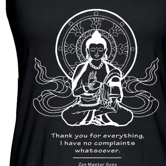 Thank You For Everything I Have No Complaints Whatsoever Ladies Essential Flowy Tank