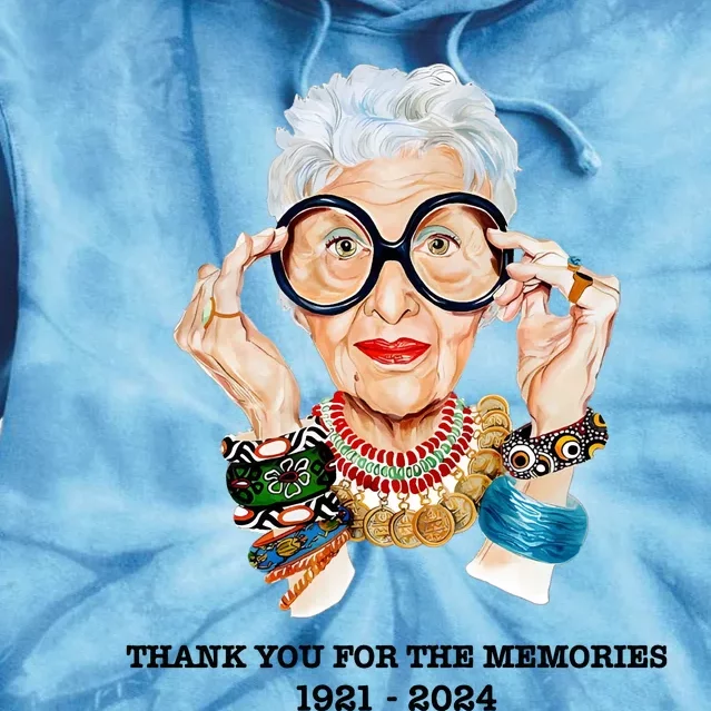 Thank You For The Memories Iris Apfel Tie Dye Hoodie