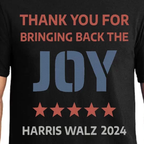 Thank You For Bringing Back The Joy Harris Walz 2024 Pajama Set