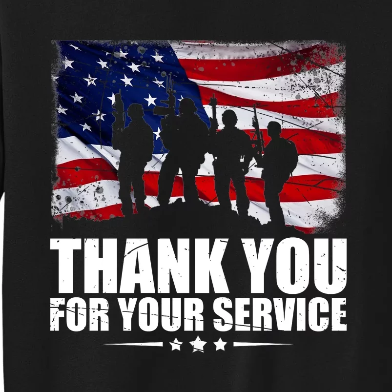 Thank You For Your Service Veteran Day Gift Tall Sweatshirt