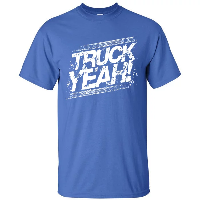 Truck Yeah! Funny Designer Gift Tall T-Shirt