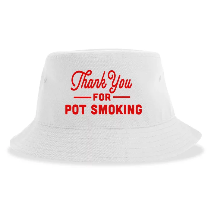 Thank You For Not Smoking Pun With Pot Sustainable Bucket Hat