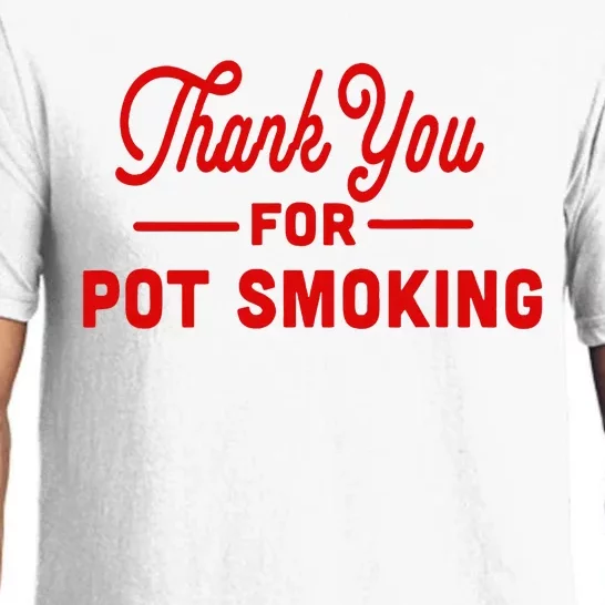 Thank You For Not Smoking Pun With Pot Pajama Set