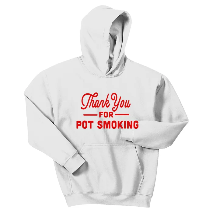 Thank You For Not Smoking Pun With Pot Kids Hoodie