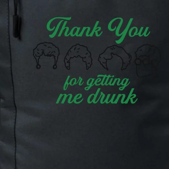 Thank You For Getting Me Drunk Funny Saint Patrick's Day Gift Idea For Lover Daily Commute Backpack