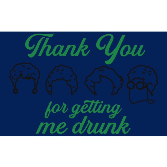 Thank You For Getting Me Drunk Funny Saint Patrick's Day Gift Idea For Lover Bumper Sticker