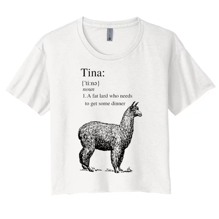 Tina You Fat Lard Come Get Some Dinner Funny Women's Crop Top Tee