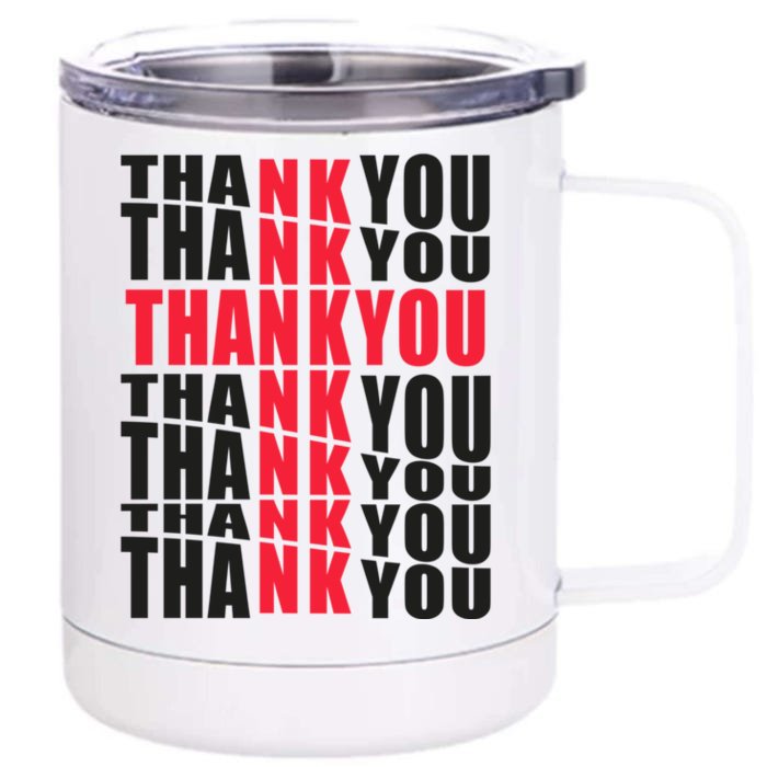 Thank You God Thank Jesus Proud Christian Always Grateful Gift Front & Back 12oz Stainless Steel Tumbler Cup