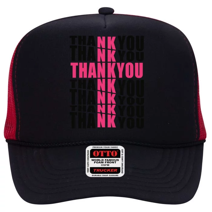 Thank You God Thank Jesus Proud Christian Always Grateful Meaningful Gift High Crown Mesh Trucker Hat