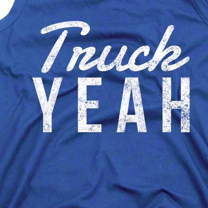 Truck Yeah Gift Tank Top