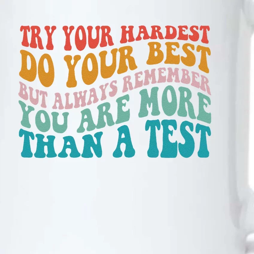 Try Your Hardest Do Your Best Teacher Te Day Black Color Changing Mug