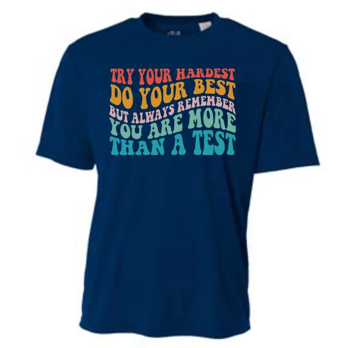 Try Your Hardest Do Your Best Teacher Te Day Cooling Performance Crew T-Shirt