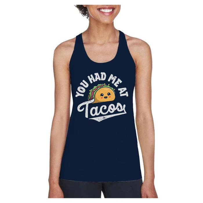 Taco You Had Me At Tacos Cinco De Mayo Mexican Food Lover Women's Racerback Tank