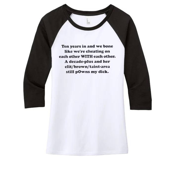 Ten Years In And We Bone Like We’Re Cheating On Each Other With Each Other Women's Tri-Blend 3/4-Sleeve Raglan Shirt