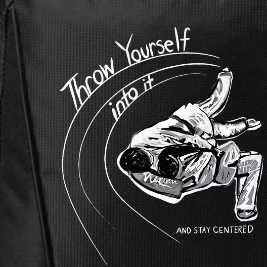 Throw Yourself Into It And Stay Centered JudoMartial Arts City Backpack