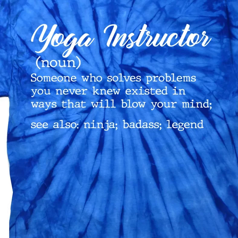 Teacher Yoga Instructor Definition Gift Tie-Dye T-Shirt