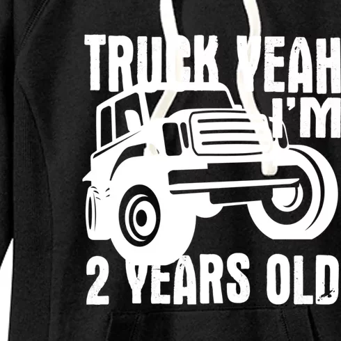 Truck Yeah Im Two Years Old Funny 2nd Birthday Gift Women's Fleece Hoodie