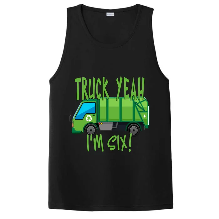 Truck Yeah Im Six Garbage Truck For 6 Year Birthday Meaningful Gift Performance Tank