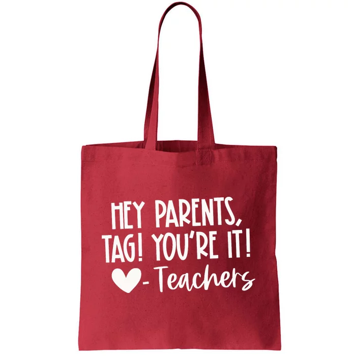 Tag YouRe It Dear Parents Tote Bag