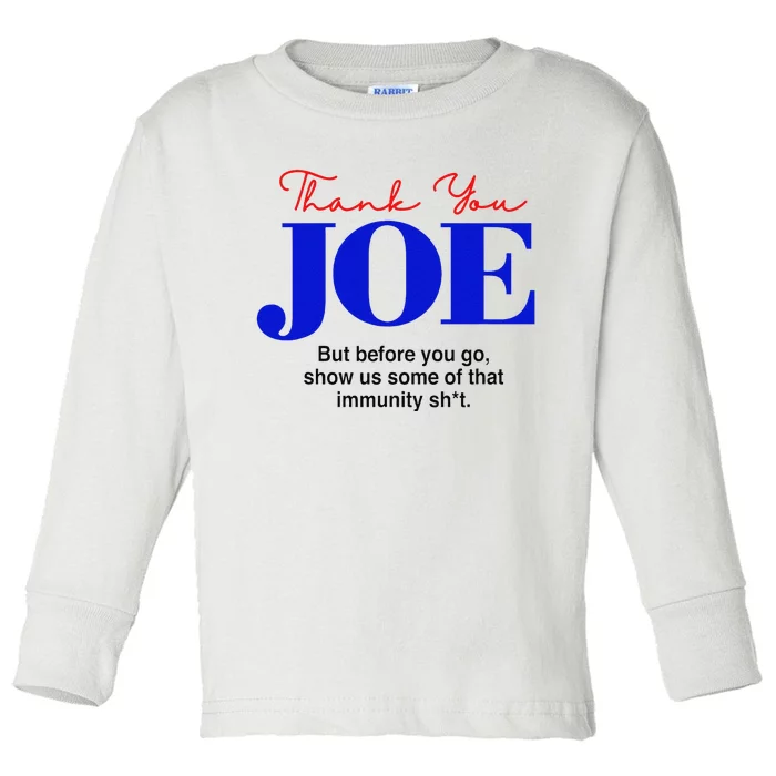 Thank You Joe! Funny Immunity Pun For President Biden Toddler Long Sleeve Shirt