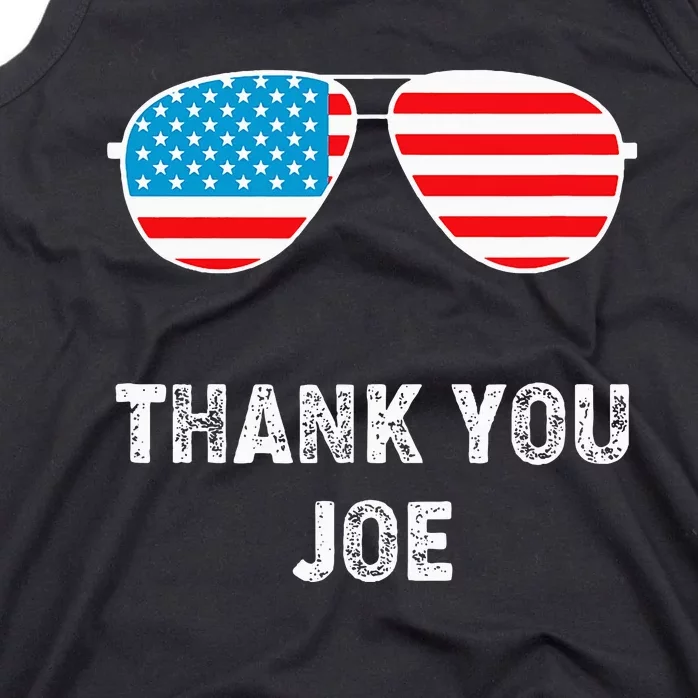 Thank You Joe Thank You Joe Biden Tank Top