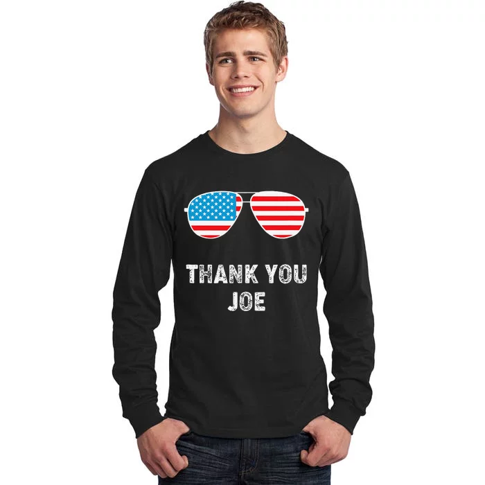 Thank You Joe Thank You Joe Biden Gift Tall Long Sleeve T-Shirt