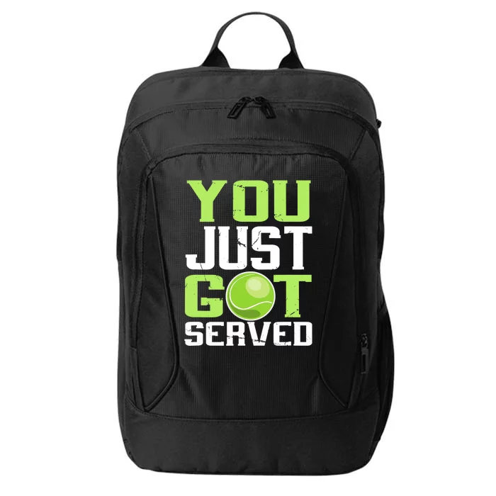 Tennis You Just Got Served Tennis Fans City Backpack