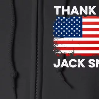 Thank You Jack Smith Counsel Trial Funny Meme American Flag Full Zip Hoodie