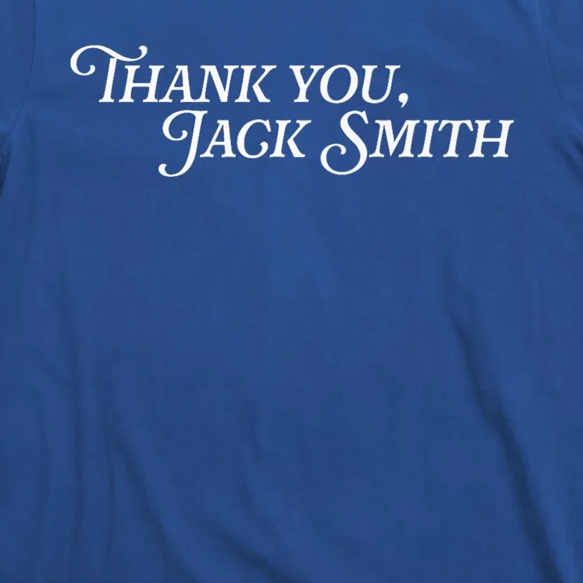 Thank You Jack Smith Fan Club Counsel Lawyer Trial Case Law T-Shirt