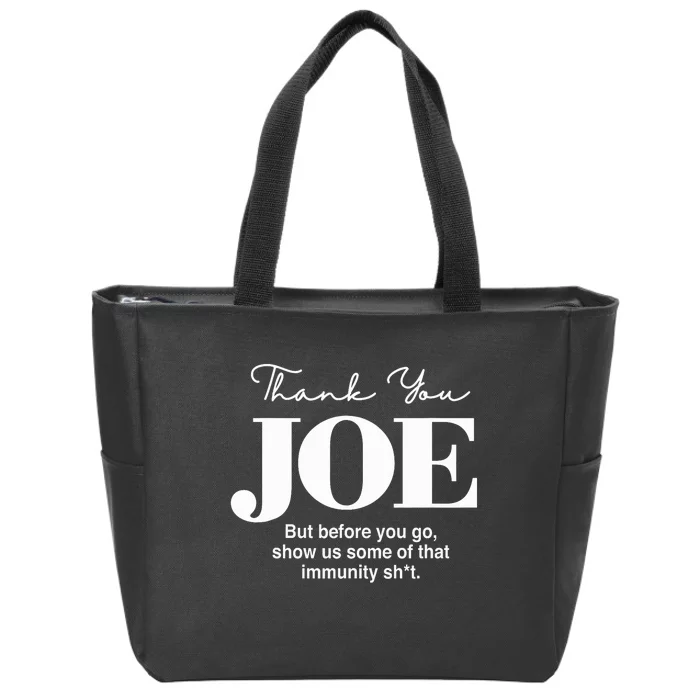 Thank You Joe! Funny Immunity Pun For President Biden Zip Tote Bag