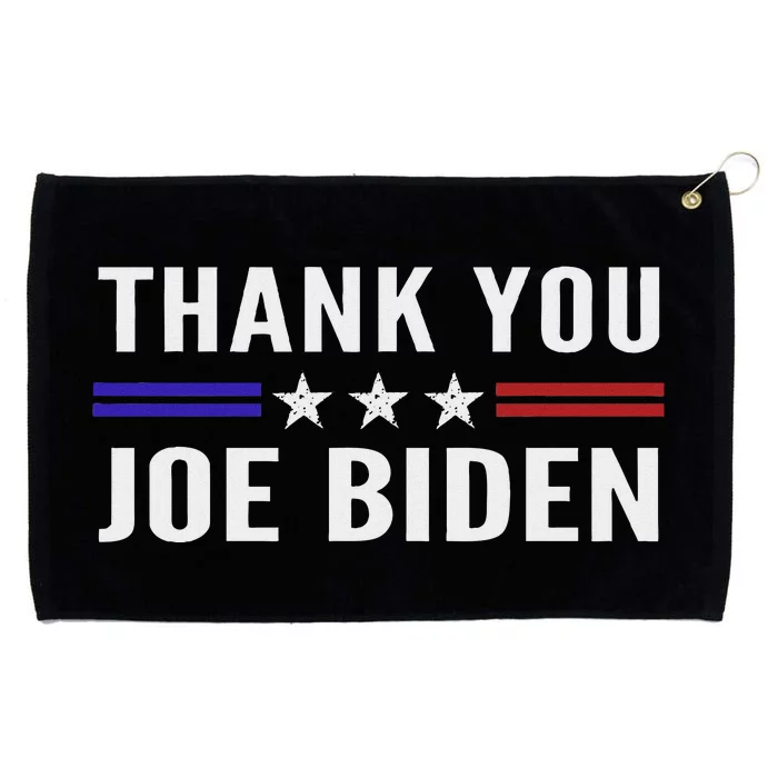 Thank You Joe Biden Thank You President Grommeted Golf Towel