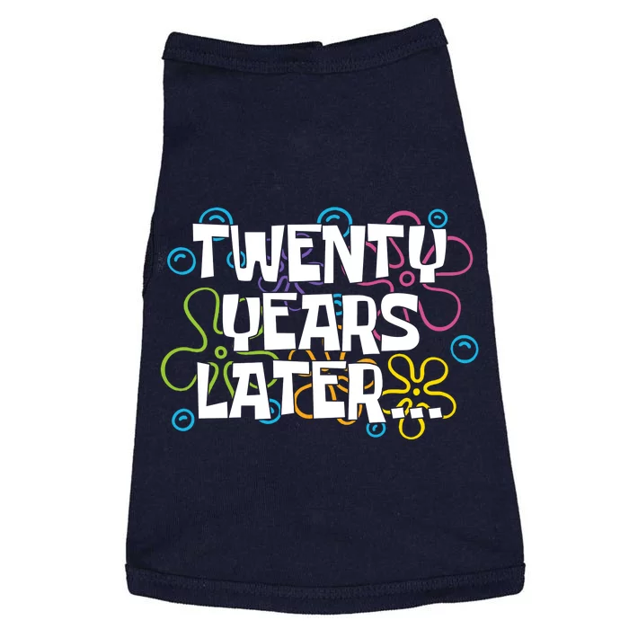 Twenty Years Later Funny 20th Birthday Gift Doggie Tank