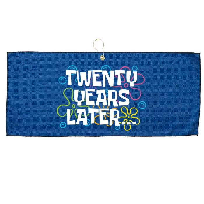 Twenty Years Later Funny 20th Birthday Gift Large Microfiber Waffle Golf Towel