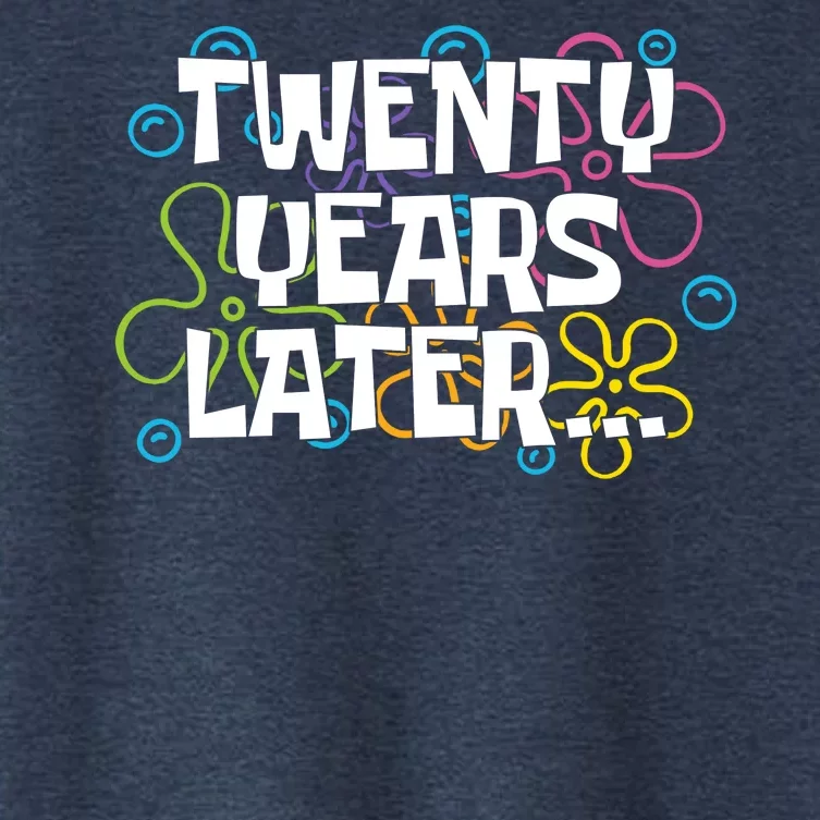 Twenty Years Later Funny 20th Birthday Gift Women's Crop Top Tee