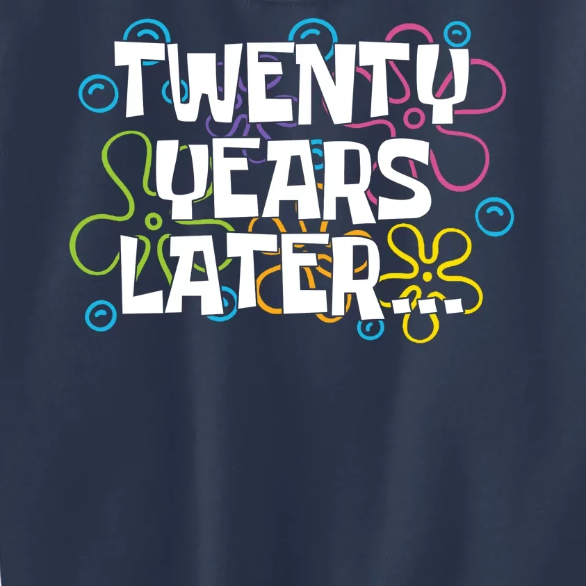 Twenty Years Later Funny 20th Birthday Gift Kids Sweatshirt