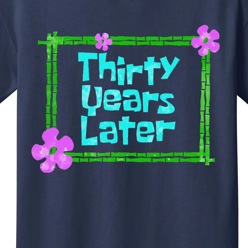 Thirty Years Later Funny 30 Year Old Birthday Party Kids T-Shirt