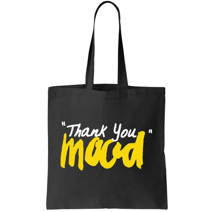 Thank You Mood Tote Bag