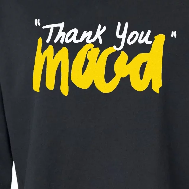 Thank You Mood Cropped Pullover Crew