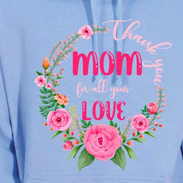 Thank You Mom For All Your Love Mothers Day Floral Gift Unisex Surf Hoodie