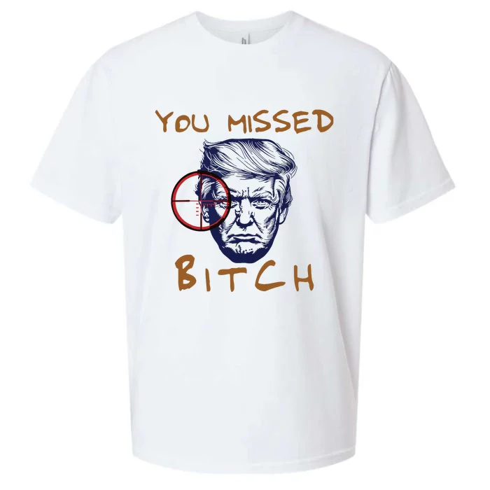 Trump You Missed Bitch Trump Shootting Target Sueded Cloud Jersey T-Shirt