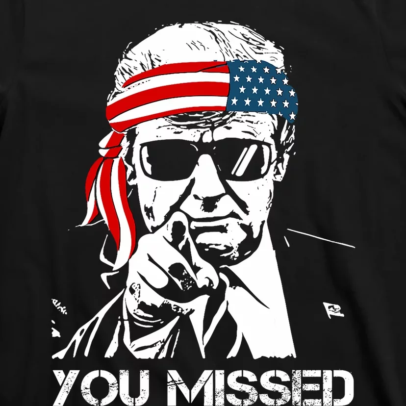 Trump You Missed Middle Finger 24 Vote Trump T-Shirt